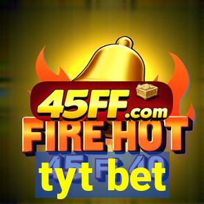tyt bet